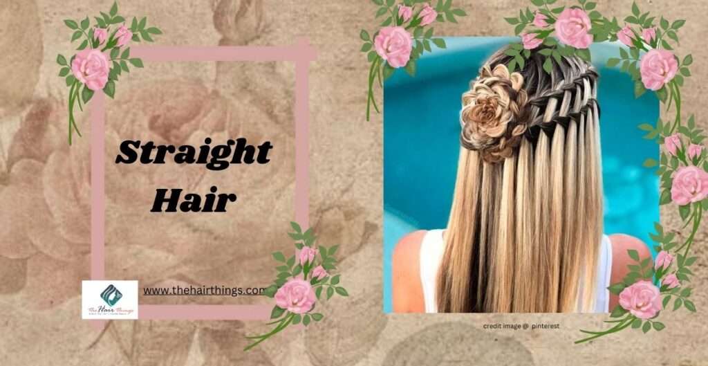 hairstyle for straight hair