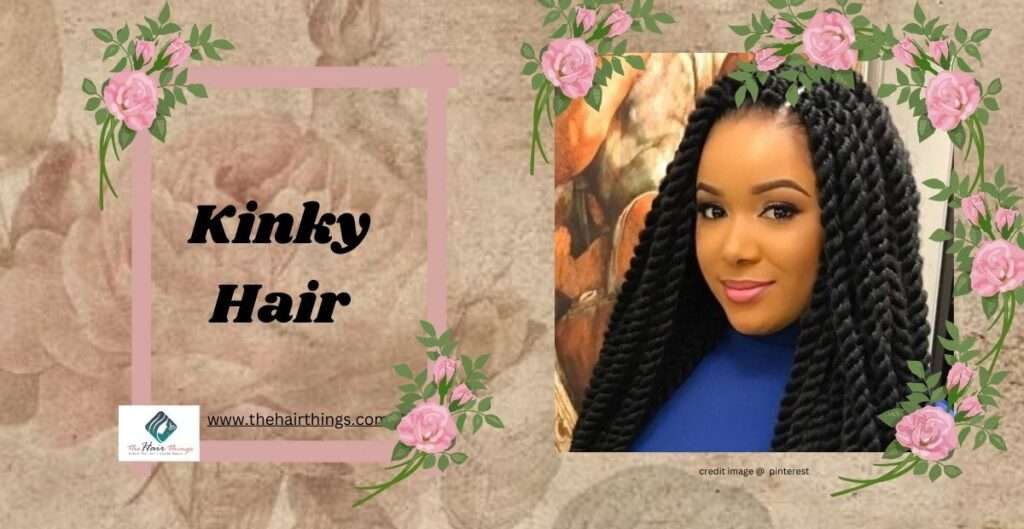 hairstyle for kinky hair