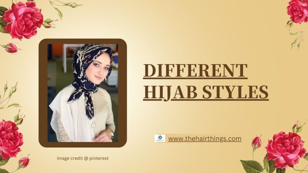 Different Hijab Styles