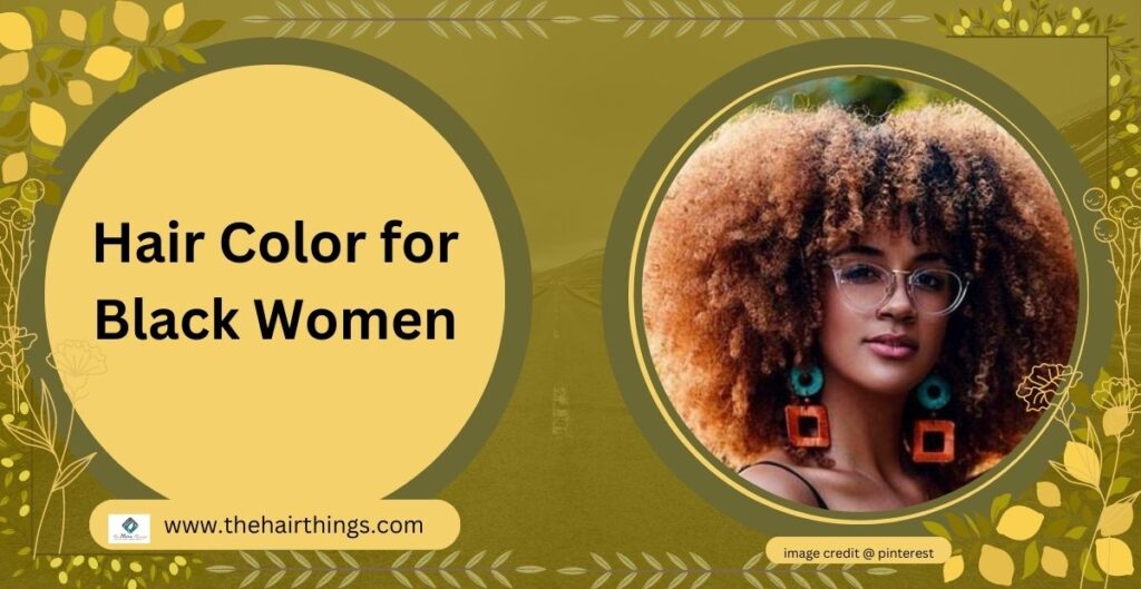 hair colour for black women