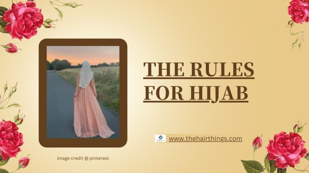 The Rules for Hijab