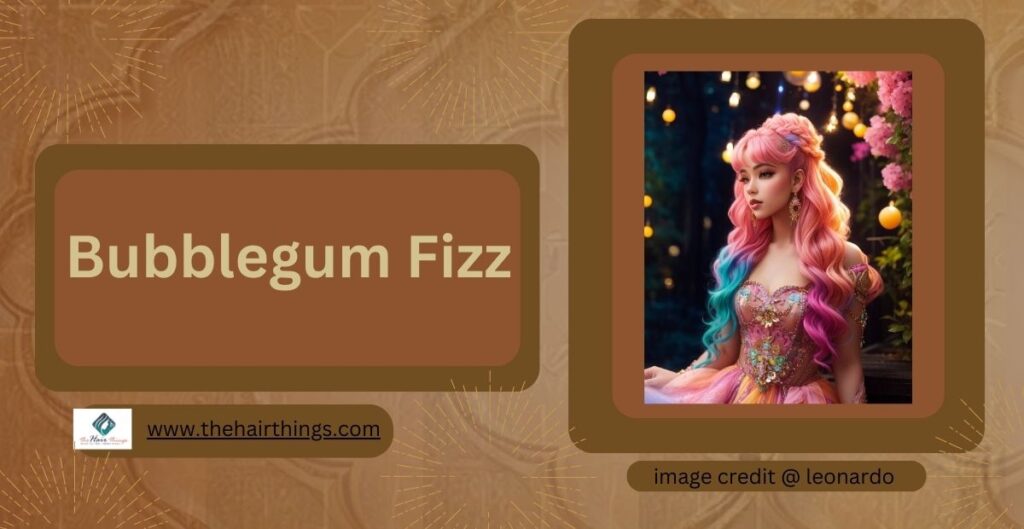 Bubblegum Fizz hair colour