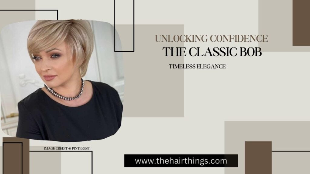 The Classic Bob – Timeless Elegance