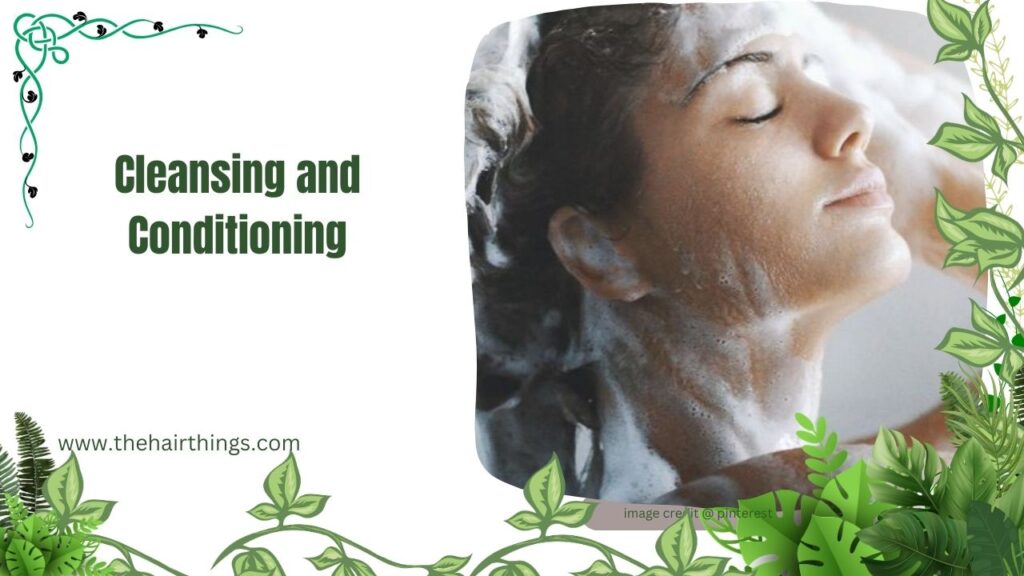 Cleansing and Conditioning