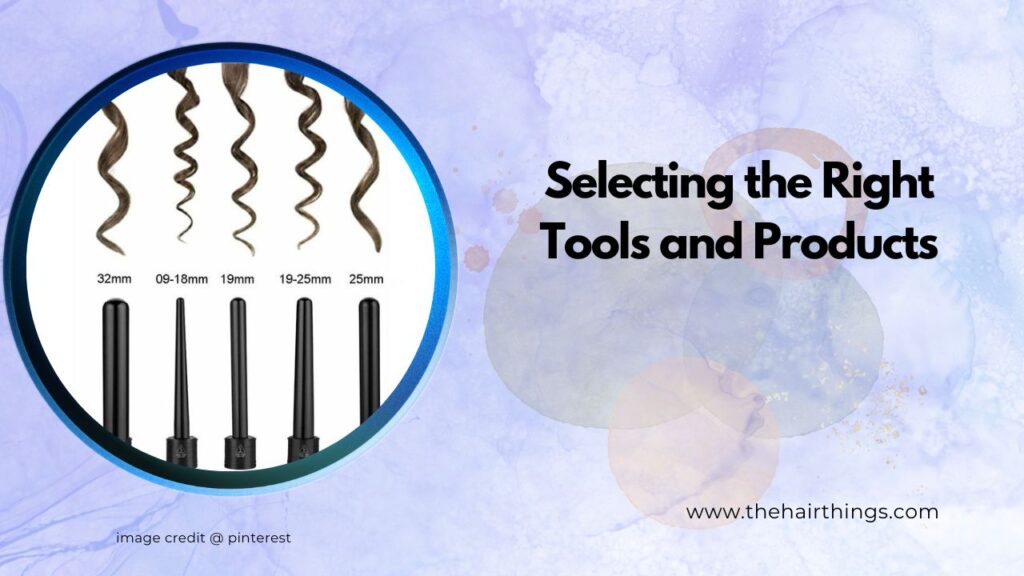 Selecting the Right Tools and Products