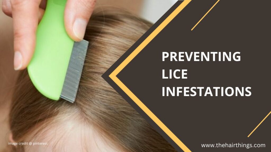 Preventing Lice Infestations