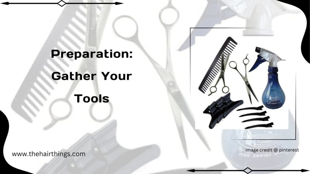 Preparation: Gather Your Tools