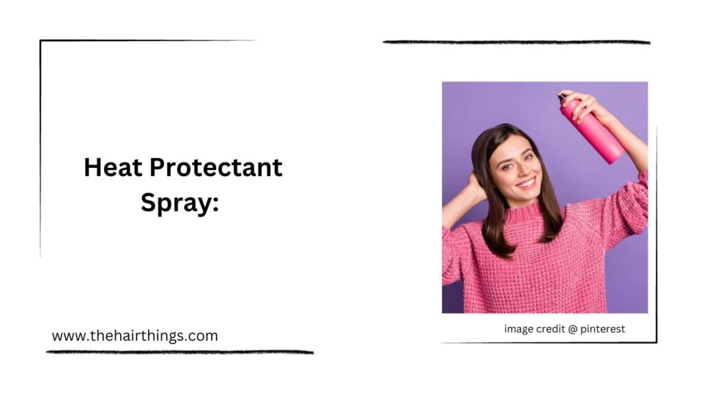 Heat Protectant Spray