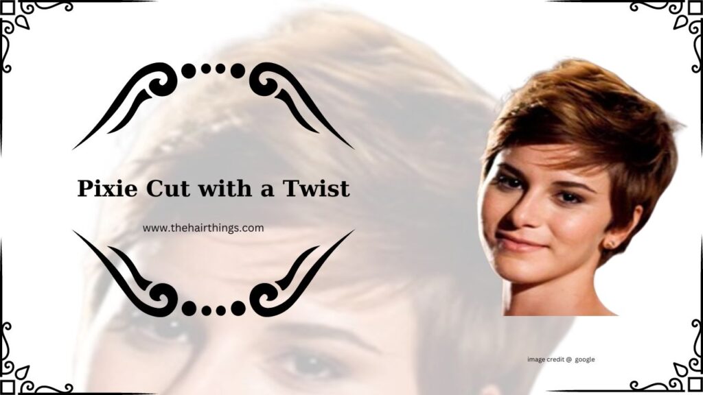 Pixie Cut with a Twist