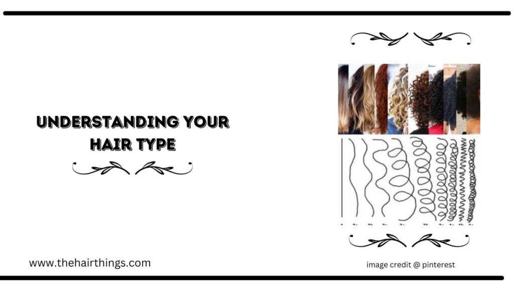 Understanding Your Hair Type