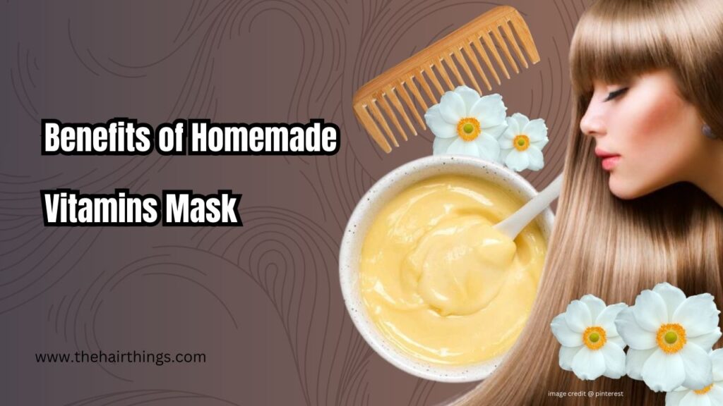 Benefits of Homemade Vitamins Mask