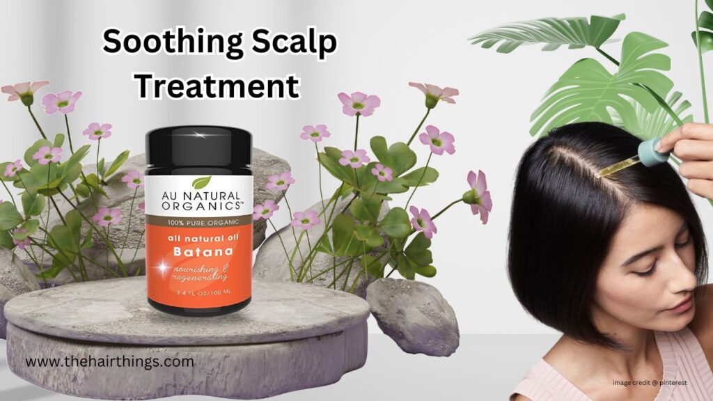  Soothing Scalp Treatment