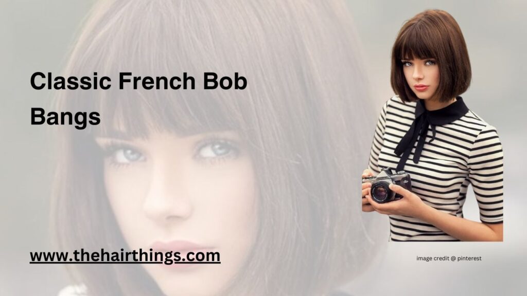 Classic French Bob Bangs